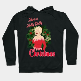 Holly Dolly Christmas Hoodie